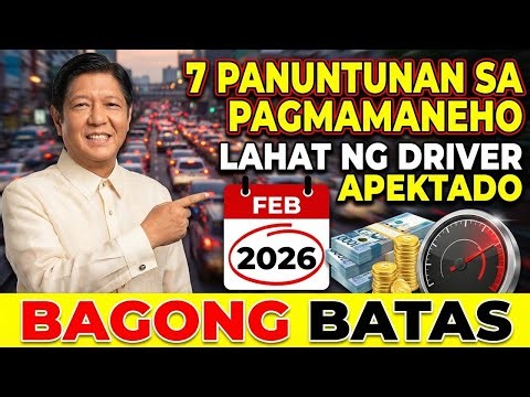 FEB 2026 DRIVING LAW UPDATE! 7 Bagong Panuntunan sa Pagmamaneho sa Pilipinas — Alamin Ngayon!
