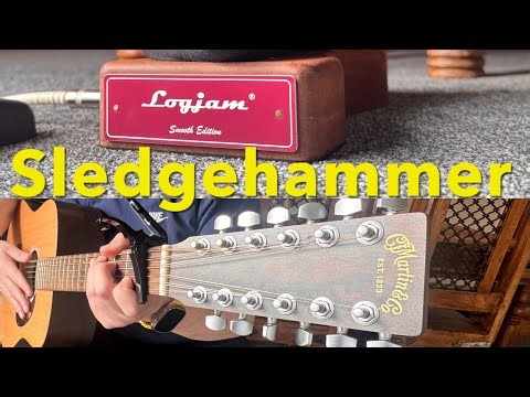 SLEDGEHAMMER. 12 string acoustic guitar cover with STOMP BOX!