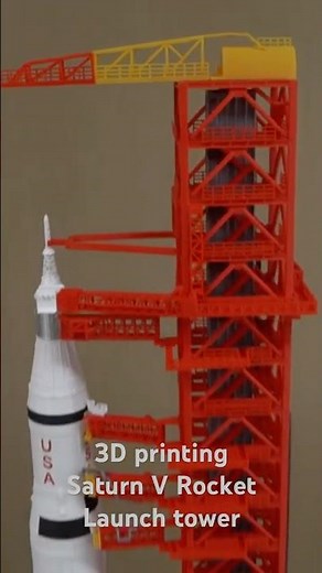 The best 3D printing Saturn V rocket launch tower