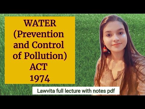 Water Pollution Act 1974 Full lecture with notes Lawvita
