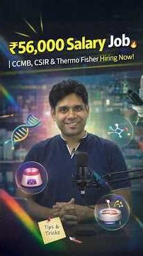 ₹56K/Month Research Jobs | CCMB, CSIR IITR & Biotech Openings!