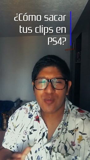 Cómo sacar clips en PS4: Guía completa