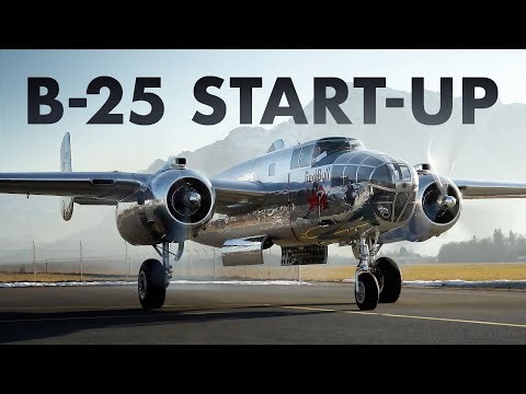 How to start-up a B-25 (4K RAW SOUND)