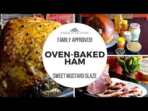 The best OVEN BAKED HAM - It's friends and family approved!