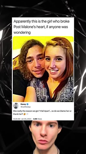 Who Broke Post Malone's Heart? Insights Revealed