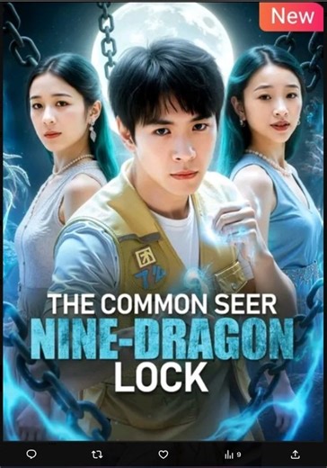 The Common Seer Nine-Dragon Lock Chinese Drama - English Sub