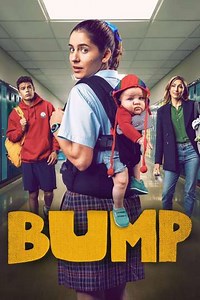 Bump (2021-2024) - TV Show