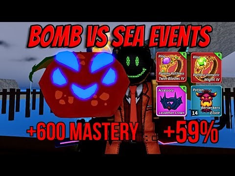 Bomb Vs Sea Events Is OP!『Blox Fruits』