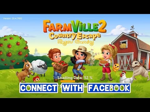 how to connect Farmville 2 with Facebook latest 2022