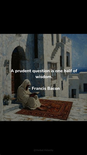 Bacon on Wise Questions