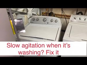 Whirlpool washer slow agitation when it’s washing. Diagnostic-Repair