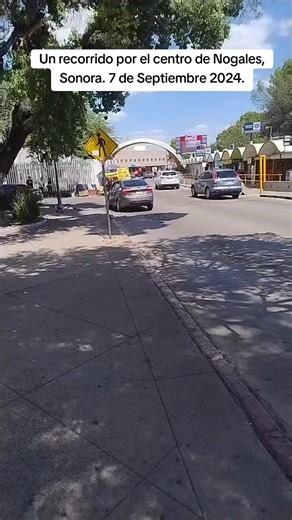 Recorrido por el centro de Nogales, Sonora