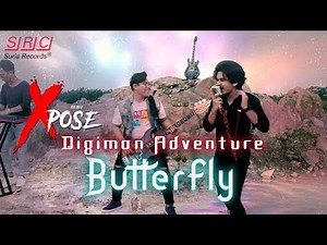 Digimon Adventure: Butterfly (Cover by Xpose)