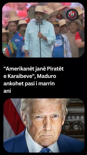 "Amerikanët janë Piratët e Karaibeve", Maduro ankohet pasi i marrin anijen me naftë