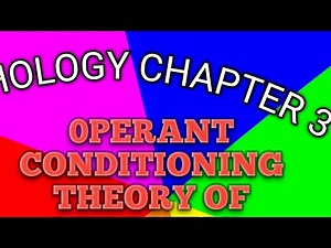 General psychology freshman Course Chapter 3 part 2 OPERANT CONDITIONING THEORY Afaan Oromootiin