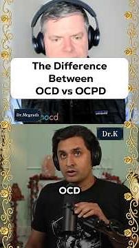 The Difference Between OCD vs OCPD