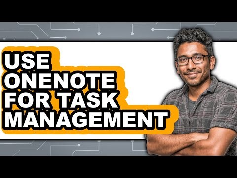 How to Use Onenote for Task Management (updated)