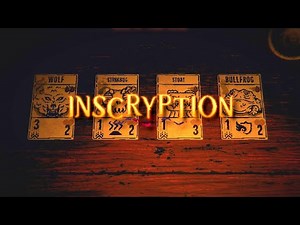 Inscryption Livestream (Part 1/3) 27/11/22