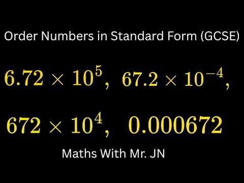 GCSE Higher Maths – Ordering Numbers in Standard Form
