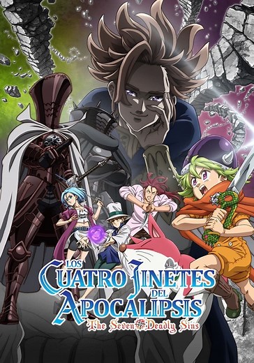 The Seven Deadly Sins: Los cuatro jinetes del apocalipsis