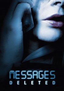 Messages Deleted - movie: watch streaming online