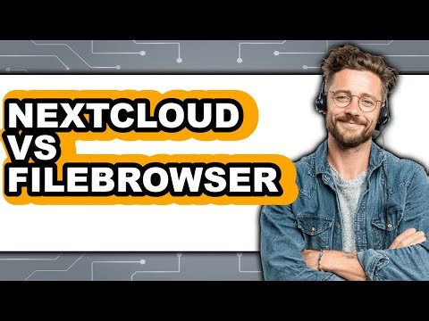 Nextcloud vs Filebrowser - 2025 Comparison