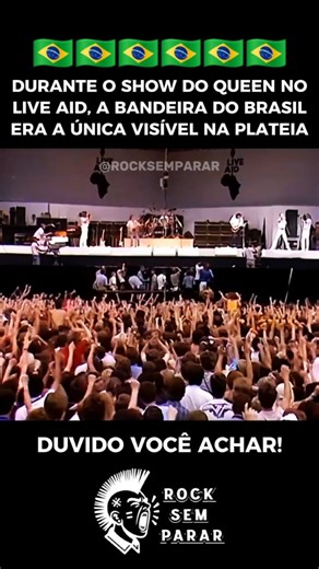 𝗥𝗢𝗖𝗞 𝗦𝗘𝗠 𝗣𝗔𝗥𝗔𝗥 🔥 on Instagram: "Durante a apresentação histórica do Queen no Live Aid, em 13 de julho de 1985, um detalhe curioso ficou marcado: a bandeira do Brasil era a única de um país visível na plateia. 🇧🇷 O show entrou para a história da música e foi assistido ao vivo por milhões de pessoas ao redor do mundo. À frente da banda, Freddie Mercury entregou uma performance considerada até hoje uma das maiores de todos os tempos, marcada por energia absurda, carisma único e domín