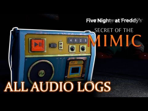 All 22 Audio Logs (w/ Subtitles) | FNAF Secret Of The Mimic