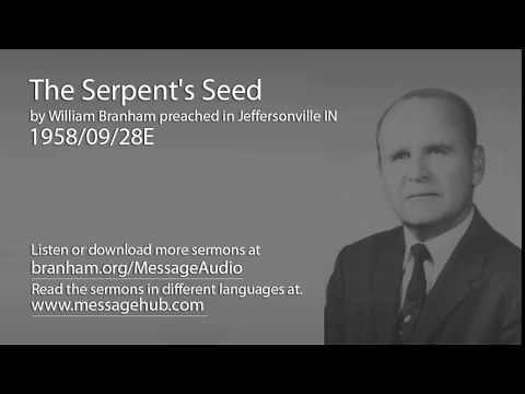 The Serpent's Seed (William Branham 58/09/28E)