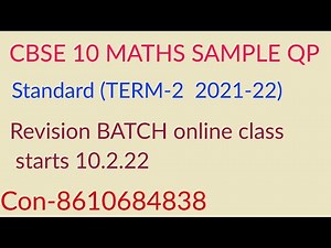 CBSE 10TH MATHS STANDARD SAMPLE QUESTION PAPER(TERM-2) 2021-22