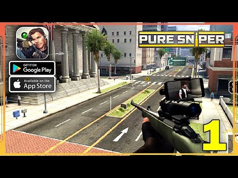 Pure Sniper Gameplay Walkthrough (Android, iOS) - Part 1