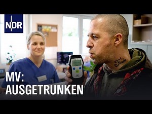 Fachklinik Greifswald: Der tägliche Kampf gegen den Alkohol | Die Nordreportage | NDR Doku