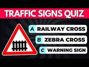 Road Signs Quiz | Traffic Signs Quiz 2023