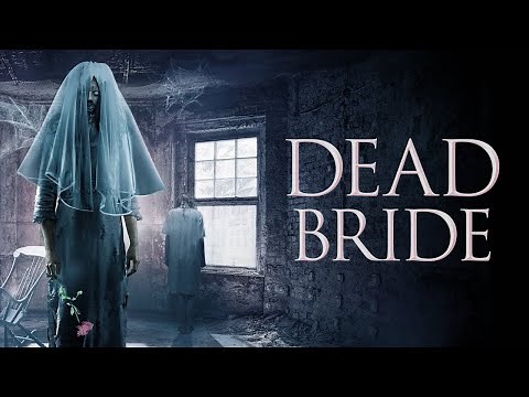 Dead Bride | Official Trailer | Horror Brains