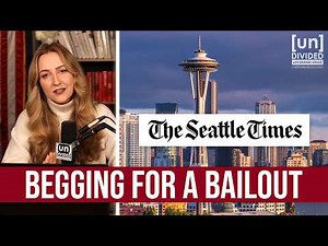 Seattle Times begs lawmakers for a government bailout
