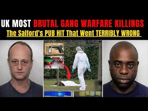 MANCHESTER'S MOST BRUTAL GANG WARFARE KILLINGS Salford Pub Hit That Shook the Nation