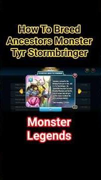 Monster Legends - How To Breed Ancestors Monster Tyr Stormbringer