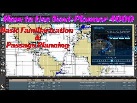 How to Use Navi-Planner4000: Basic Familiarization and Passage Planning