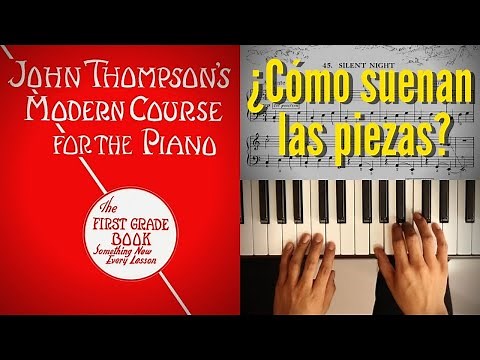 Thompson: Curso moderno para piano - ¡Libro 1 Completo!