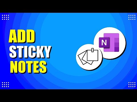 How To Add Sticky Notes In OneNote (Quick & Easy)