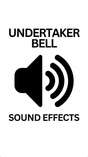 Undertaker Bell Sound Effect