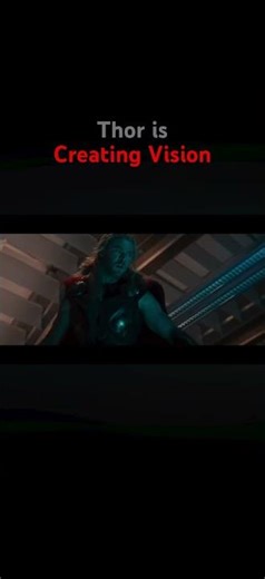 Thor Created Vision (Avengers: Age Of Ultron 2015)