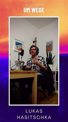 #14 Lukas Hasitschka (Ex-Wanda) und das Selfie mit dem Fan 📸 #podcast #umwege