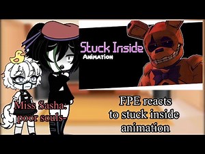 FPE reacts to stuck inside animation