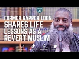 Former Rapper loon shares life lessons as a Revert Muslim - Amir Muhadith aka Loon