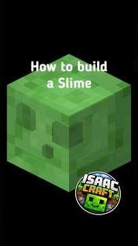How to Build a Slime in Minecraft