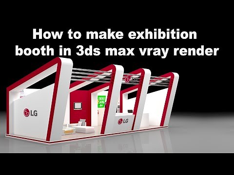 How to make exhibition booth in 3ds max vray render RahMans 3DS Max