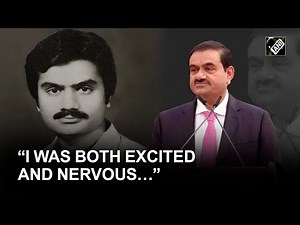 Gautam Adani reflects on his journey to becoming the world’s third-richest man