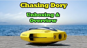 Watch Chasing Dory Underwater Drone - Unboxing and Overview on Amazon Live