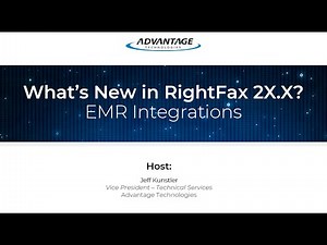 What's New in RightFax 2X.X: RightFax EMR Integrations